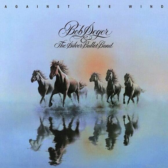 Bob Seger Against the Wind Vinyl LP The Silver Bullet Band 1980 Capitol - Picture 1 of 4